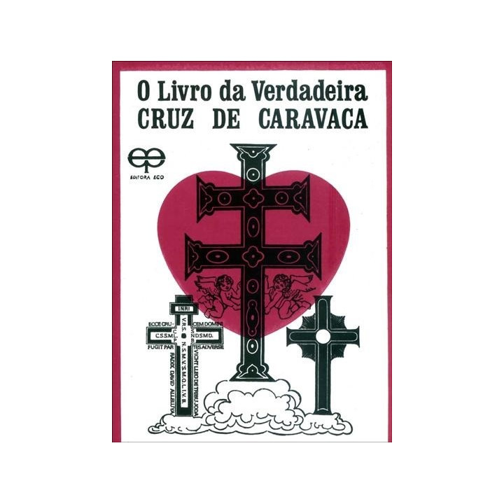 o livro da verdadeira cruz de caravaca