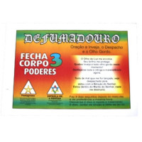 Defumadouro- Fecha Corpo 3 Poderes