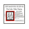 Defumadouro - Pai João Mãe Maria